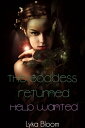 ŷKoboŻҽҥȥ㤨The Goddess Returned: Help WantedŻҽҡ[ Lyka Bloom ]פβǤʤ320ߤˤʤޤ