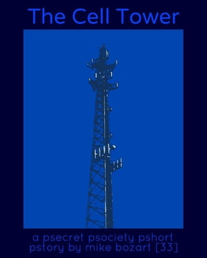 The Cell Tower