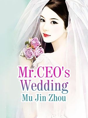 Mr.CEO's Wedding Volume 4【電子書籍】[ Mu JinZhou ]