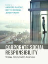 Corporate Social Responsibility Strategy, Communication, Governance【電子書籍】