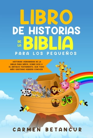 Libro De Historias De La Biblia Para Los Pequeños