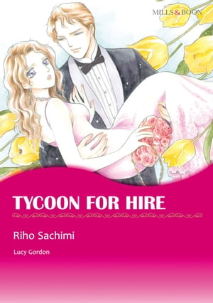 TYCOON FOR HIRE (Mills & Boon Comics)