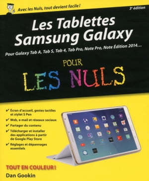 Les Tablettes Samsung Galaxy Pour les Nuls 3?me ?dition