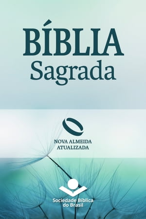 Bíblia Sagrada Nova Almeida Atualizada