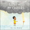 ŷKoboŻҽҥȥ㤨Lost in the Clouds A gentle story to help children understand death and griefŻҽҡ[ DK ]פβǤʤ982ߤˤʤޤ