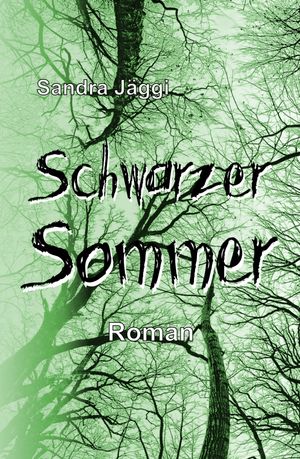 Schwarzer Sommer【電子書籍】[ Sandra J?ggi ]