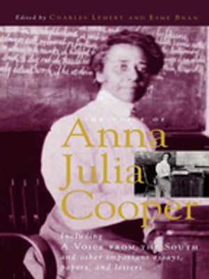 The Voice of Anna Julia Cooper