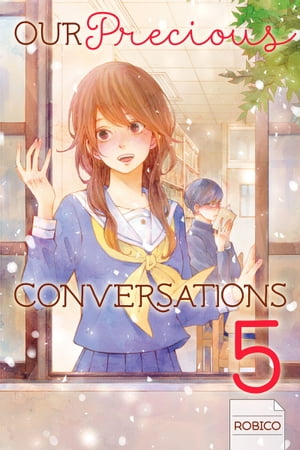 Our Precious Conversations 5【電子書籍】 Robico