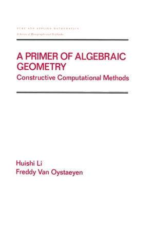 A Primer of Algebraic Geometry