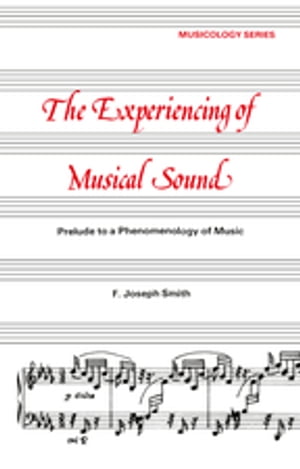 Experiencing of Musical Sound