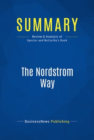 Summary: The Nordstrom Way