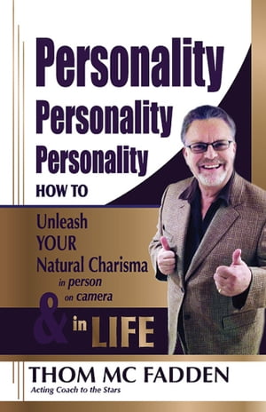 Personality, Personality, Personality
