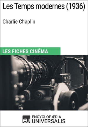 Les Temps modernes de Charlie Chaplin