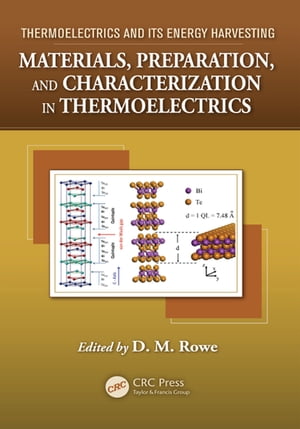 Materials, Preparation, and Characterization in Thermoelectrics【電子書籍】