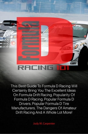 Formula D Racing 101 This Best Guide To Formula D Racing Will Certainly Bring You The Excellent Ideas On Formula Drift Racing, Popularity Of Formula D Racing, Popular Formula D Drivers, Popular Formula D Tire Manufacturers