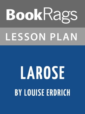 Lesson Plan: LaRose