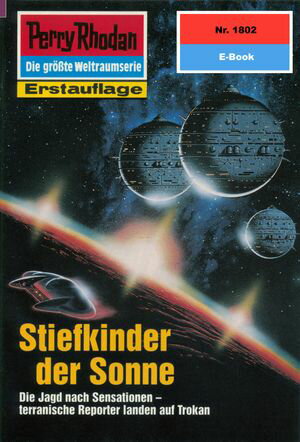 Perry Rhodan 1802: Stiefkinder der Sonne Perry R