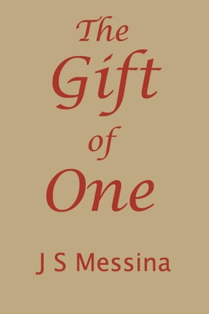 The Gift of One