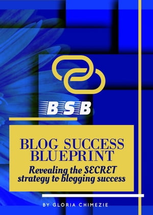 Blog Success Blueprint