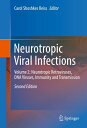 Neurotropic Viral Infections Volume 2: Neurotropic Retroviruses, DNA Viruses, Immunity and Transmission【電子書籍】(3)