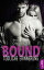 Bound - T?dliche Erinnerung Romance Thriller | Hot, Spicy and Dark.Żҽҡ[ Cynthia Eden ]