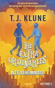 The Extraordinaries ? Alte Geheimnisse Roman【