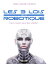 LES 3 LOIS DE LA ROBOTIQUE