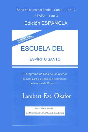 PRESENTANDO ESCUELA DEL ESPÍRITU SANTO - Edición en español