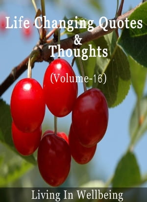 Life Changing Quotes & Thoughts (Volume-16)