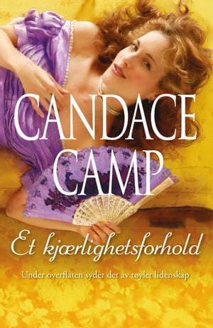 Et kj?rlighetsforhold【電子書籍】[ Candace Camp ]