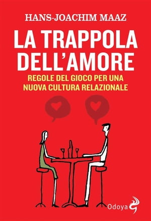 La trappola dell'amore