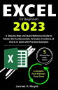 ŷKoboŻҽҥȥ㤨Excel for Beginners 2023 A Step-by-Step and Quick Reference Guide to Master the Fundamentals, Formulas, Functions, & Charts in Excel with Practical Examples | A Complete Excel Shortcuts Cheat SheetŻҽҡ[ James H. Moyle ]פβǤʤ484ߤˤʤޤ