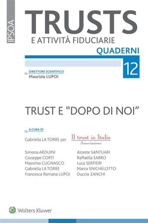 Trust e “Dopo di Noi”