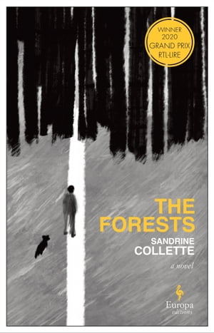 The Forests A Novel