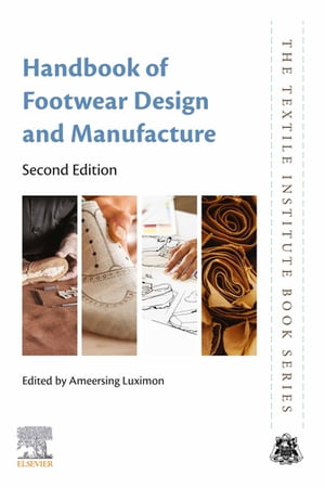 Handbook of Footwear Design and Manufacture