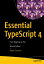 Essential TypeScript 4 From Beginner to ProŻҽҡ[ Adam Freeman ]