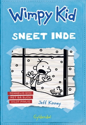 Wimpy Kid 6 - Sneet inde【電子書籍】 Jeff Kinney