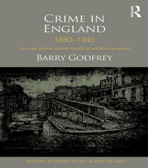 Crime in England 1880-1945