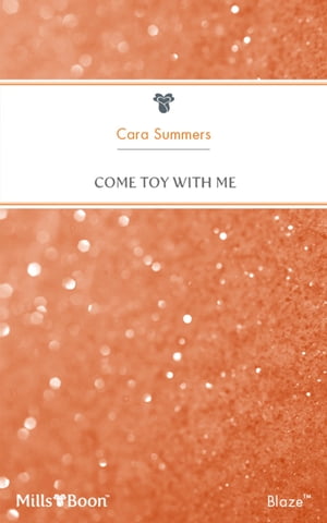 Come Toy With Me
