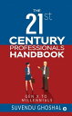 ŷKoboŻҽҥȥ㤨The 21st Century Professionals Handbook Gen X to MillennialsŻҽҡ[ Suvendu Ghoshal ]פβǤʤ106ߤˤʤޤ