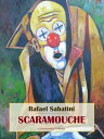 ŷKoboŻҽҥȥ㤨ScaramoucheŻҽҡ[ Rafael Sabatini ]פβǤʤ61ߤˤʤޤ