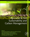 Agricultural Soil Sustainability and Carbon Management【電子書籍】