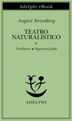 Teatro naturalistico, II