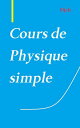 Cours De Physique Simple