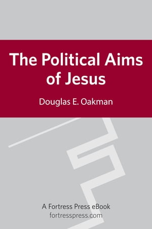 The Political Aims of Jesus
