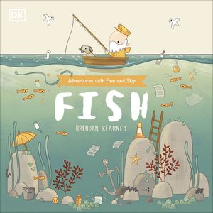 Adventures with Finn and Skip: Fish