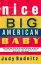 Nice Big American Baby