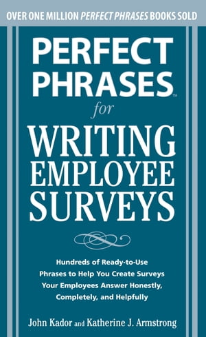 Perfect Phrases for Writing Employee Surveys