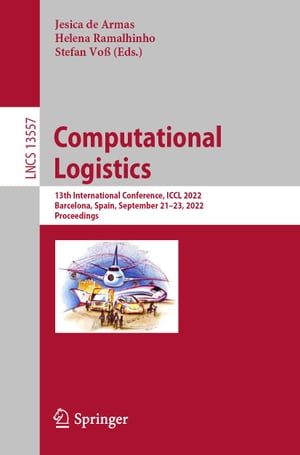 ŷKoboŻҽҥȥ㤨Computational Logistics 13th International Conference, ICCL 2022, Barcelona, Spain, September 21?23, 2022, ProceedingsŻҽҡۡפβǤʤ6,076ߤˤʤޤ