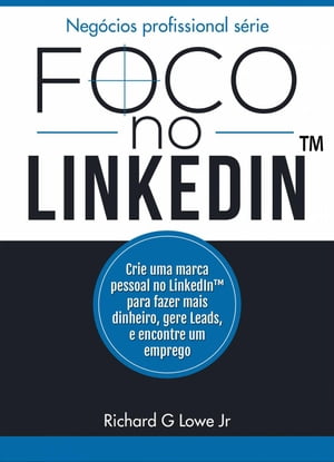 Foco no Linkedin